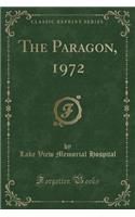 The Paragon, 1972 (Classic Reprint)