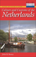 Culture and Customs of the Netherlands