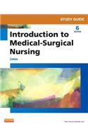 Study Guide for Introduction to Medical-Surgical Nursing