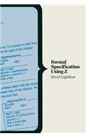 Formal Specification Using Z