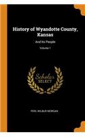 History of Wyandotte County, Kansas