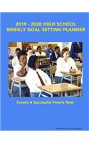 2019 - 2020 High School Weekly Goal Setting Planner