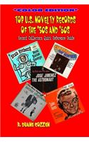Top U.S. Novelty Records Of The '50s And '60s