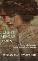 Flight Before Dawn