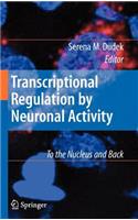 Transcriptional Regulation by Neuronal Activity