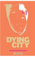 Dying City