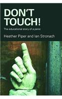 Don't Touch!