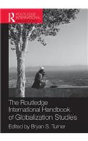 Routledge International Handbook of Globalization Studies