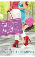 Tales from My Closet
