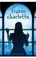 Frozen Charlotte: (English)