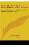 The Raw Materials For The Enamel Industry And Their Chemical Technology