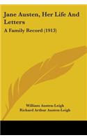 Jane Austen, Her Life And Letters