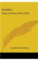 London: Peeps at Great Cities (1911)