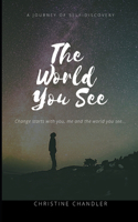 World You See