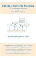 Schedule Centered Planning
