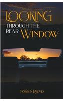 Looking Through the Rear Window