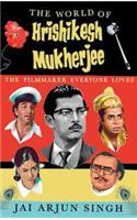 The World of Hrishikesh Mukherjee
