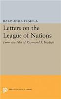 Letters on the League of Nations