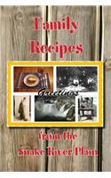 Family Recipes from the Snake River Plain