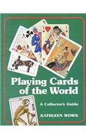 Playing Cards of the World: A Collector's Guide