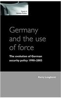 Germany and the Use of Force