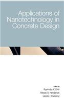 Applications of Nanotechnology in Concrete Design