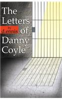 The Letters of Danny Coyle