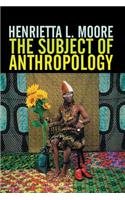 Subject of Anthropology