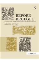 Before Bruegel