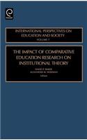 Impact of Comparative Education Research on Institutional Theory