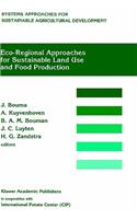 Eco-Regional Approaches for Sustainable Land Use and Food Production