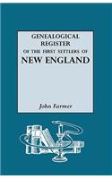 Genealogical Register of the First Settlers of New England