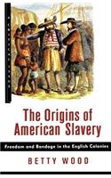 Origins of American Slavery