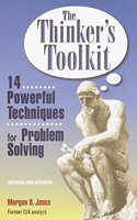 Thinker's Toolkit: 14 Powerful Techniques for Problem Solving