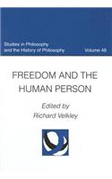 Freedom and the Human Person