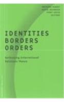 Identities, Borders, Orders