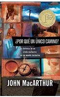 ¿Por Qué Un Único Camino?