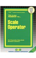 Scale Operator: Passbooks Study Guide