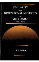 Similarity and Dimensional Methods in Mechanics