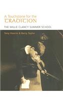 A Touchstone for the Tradition