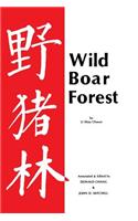 Wild Boar Forest