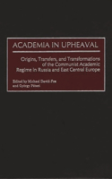 Academia in Upheaval