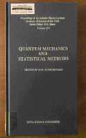 Quantum Mechanics and Statistical Methods