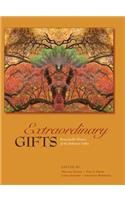 Extraordinary Gifts