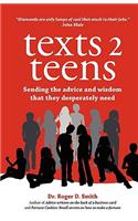 Texts 2 Teens