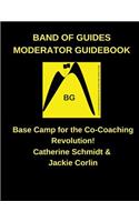 Band of Guides Moderator's Guidebook