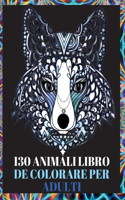 130 Animali Libro da Colorare per Adulti