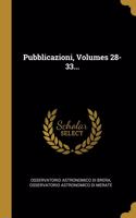 Pubblicazioni, Volumes 28-33...