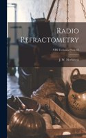 Radio Refractometry; NBS Technical Note 66