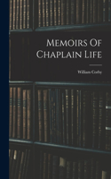 Memoirs Of Chaplain Life